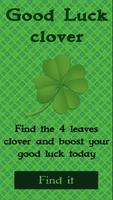 Good Luck 4 leaf clover poster