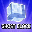 Ghost Block Mod Minecraft PE aplikacja