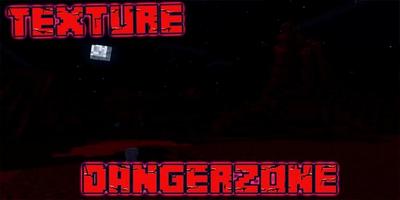 DangerZone Texture MCPE Plakat