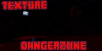 پوستر DangerZone Texture MCPE