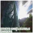 Ethers Unbelievable Shaders Mod MCPE