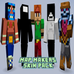 Makers Skin Pack Addons MCPE