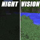 Night Vision Mod for Minecraft APK