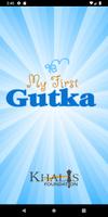 My First Gutka Plakat