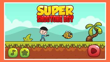 Super Shoot Boy - Kid Game پوسٹر