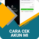 Cara Cek Akun MI Terlengkap APK