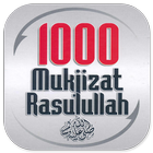 1000 Mukjizat Rasullullah icône