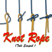 Knot Ropes