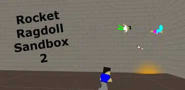 Rocket Ragdoll Sandbox 2