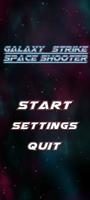 Galaxy Strike Space Shooter poster