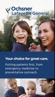 Ochsner Lafayette General-poster