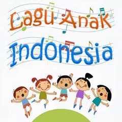 Lagu Anak Indonesia アプリダウンロード