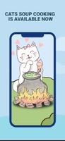 Cats And Soup - Cooking Game screenshot 1