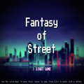 Fantasy of Street