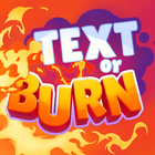 Text or Burn-icoon