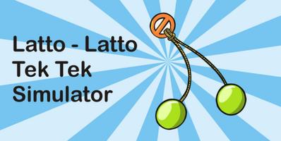 Lato Lato - Tek Tek Simulator Affiche