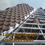 ”Latest Lightweight Steel Roof 