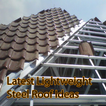Latest Lightweight Steel Roof 