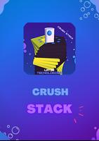 Crush Stack Affiche