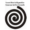 Learn How to Hypnotize