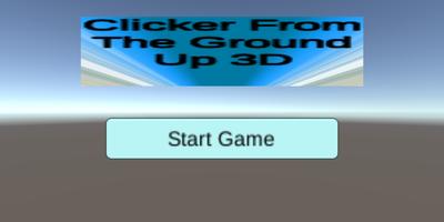 Clicker From The Ground Up 3D capture d'écran 1