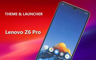 Theme for Lenovo Z6 pro poster