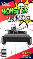 Monster Hunters Affiche