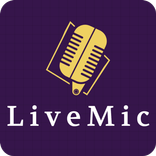 Live Mic: Mic To Speaker