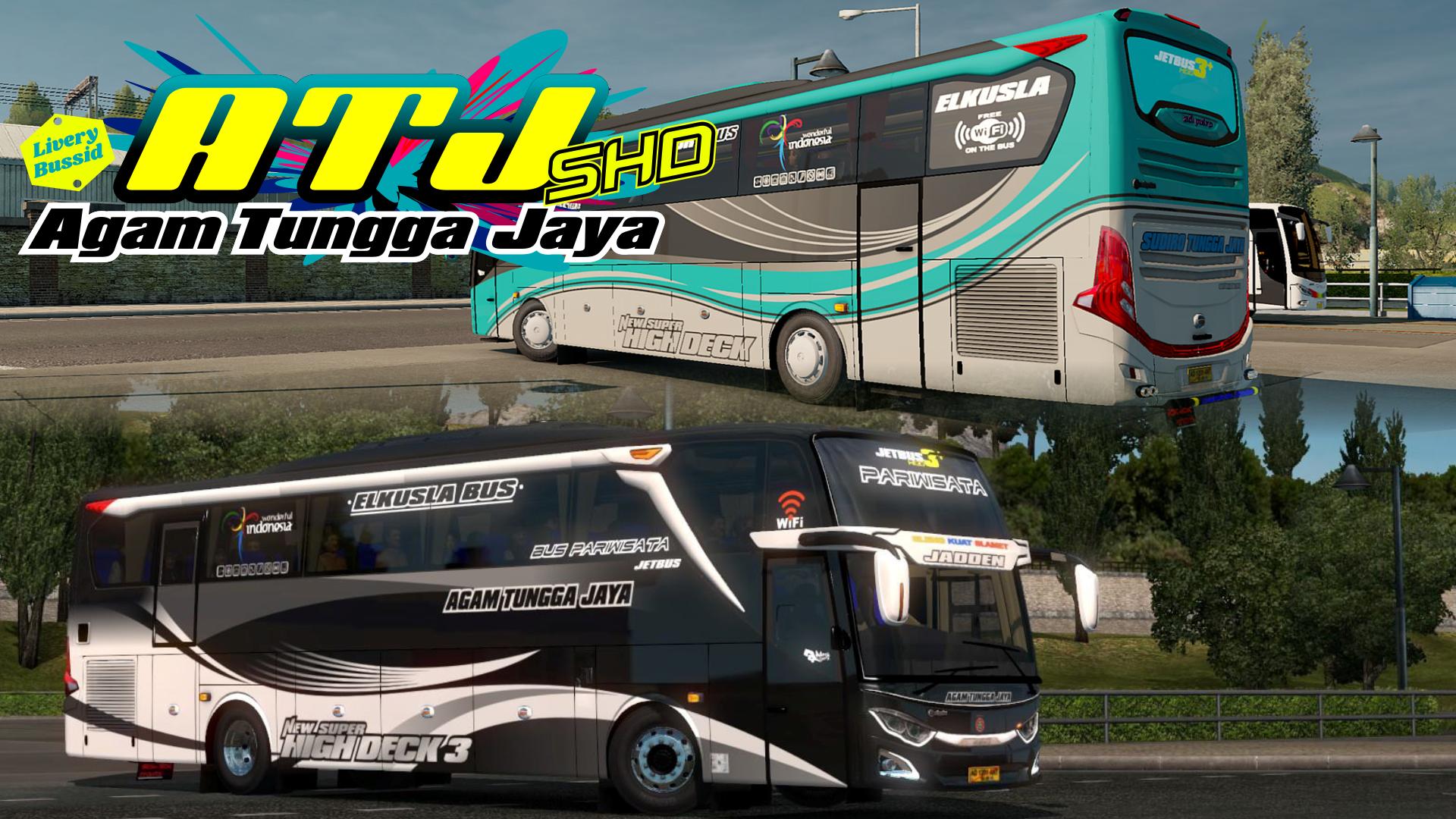 Tungga Jaya Livery Bussid Hd Terbaru 2020 Jernih / Agam