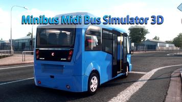 Minibus Midi Bus Simulator 3D постер
