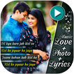 Love Lyrical Full Screen Video Status Maker