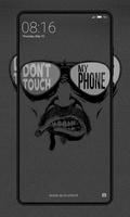 Don't Touch My Phone Wallpaper capture d'écran 1