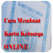 Cara Membuat Kartu Keluarga Te