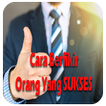 Cara Berpikir Orang Yang SUKSES Zeichen