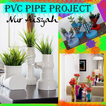 PVC Pipe Project Ideas