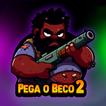 Pega o Beco 2