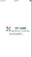 St Luke Medical Centre poster
