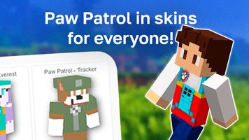 Paw Patrol Skin screenshot 3