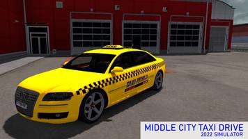Middle City Taxi Driving And Taxi Drift Simulator постер