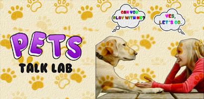 Pets Talk Lab:know your dog bài đăng