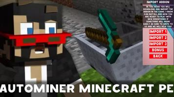 Autominer Mod for Minecraft PE постер