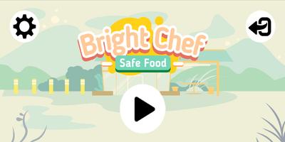 Bright Chef Safe Food โปสเตอร์