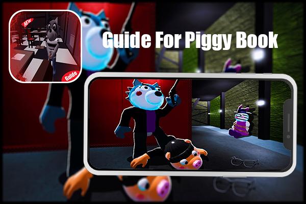 Guide For Piggy Book 2 Chapter 1 Free For Android Apk Download - roblox piggy book 2 chapter 1 ending