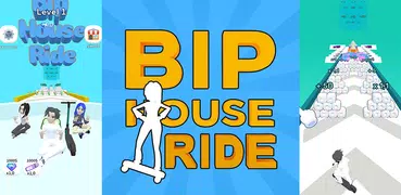 Bip House Ride