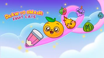 Draw To Smash: Fruit Cats Affiche