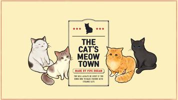 The cat's meow town Affiche
