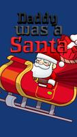Daddy Was A Santa पोस्टर