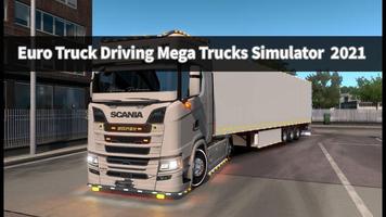 Euro Truck Driving Mega Trucks captura de pantalla 2