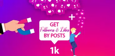 Get Followers & Likes by Posts