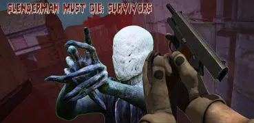 Slender Must Die: Survivors